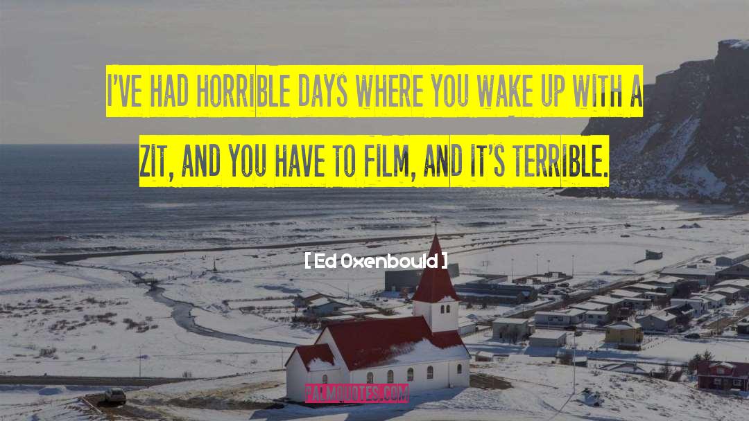 Film Production quotes by Ed Oxenbould