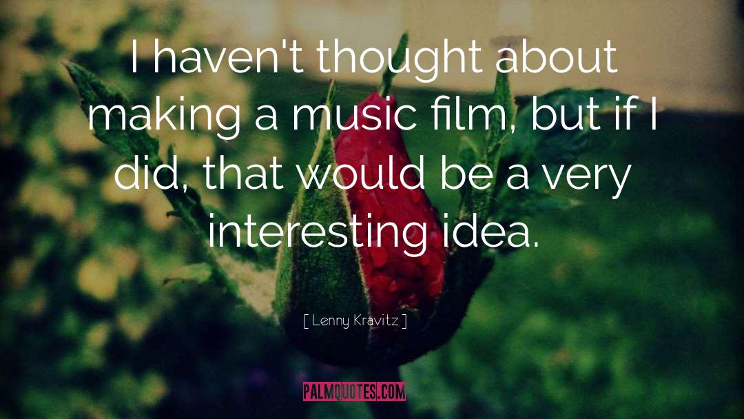 Film quotes by Lenny Kravitz