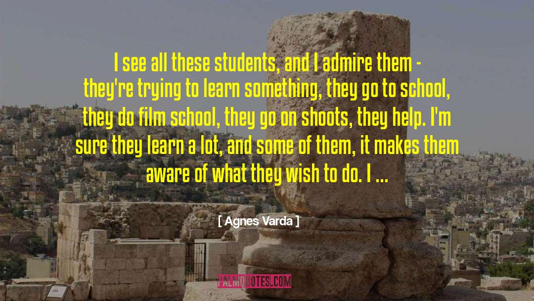 Film School quotes by Agnes Varda