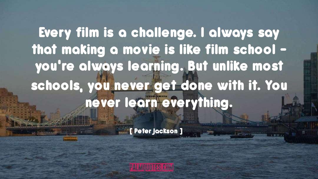 Film School quotes by Peter Jackson