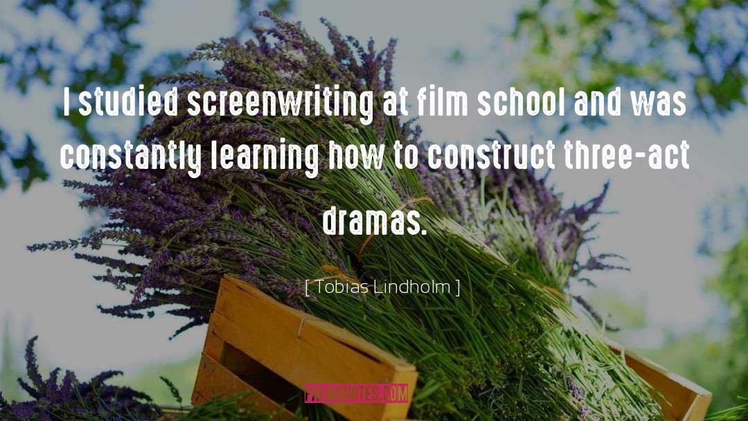 Film School quotes by Tobias Lindholm