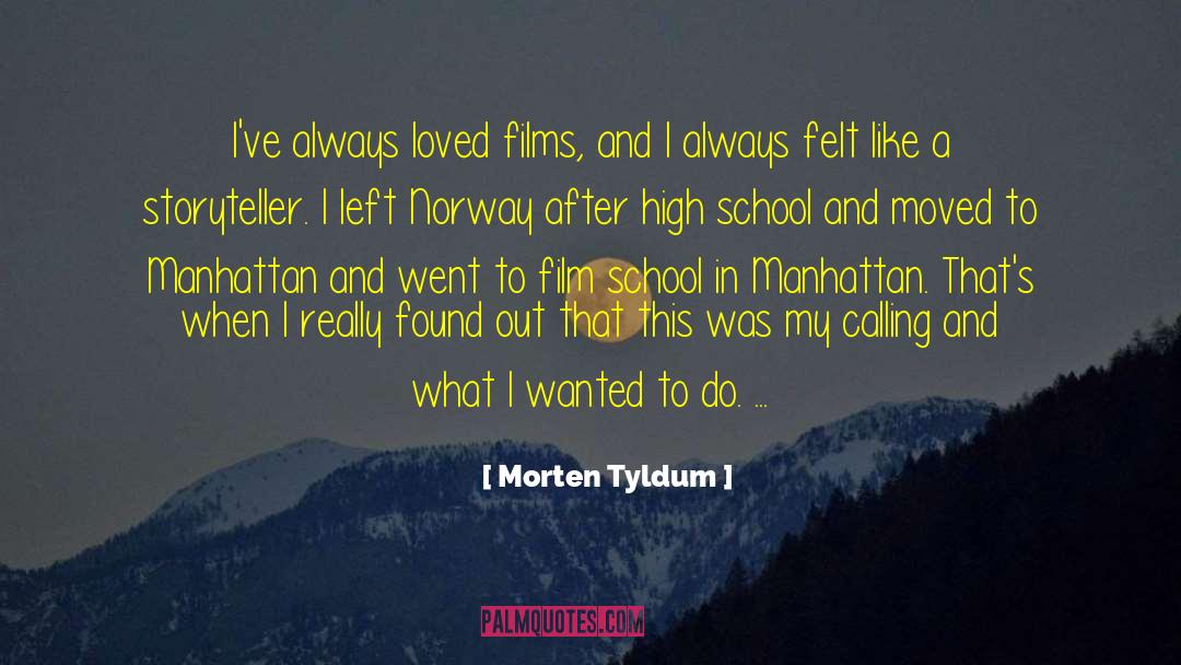 Film School quotes by Morten Tyldum