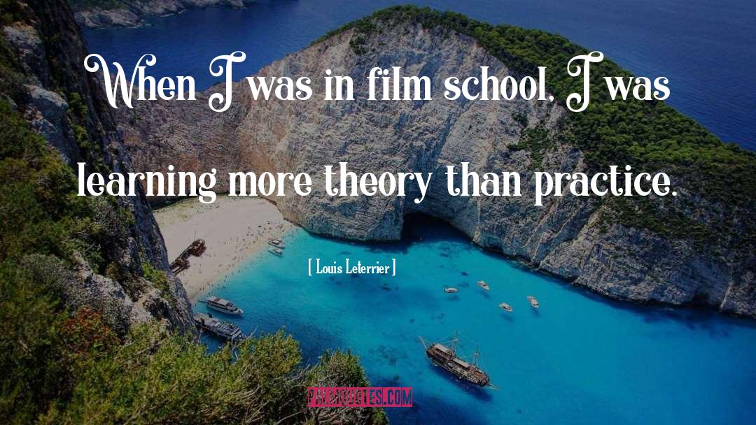 Film School quotes by Louis Leterrier