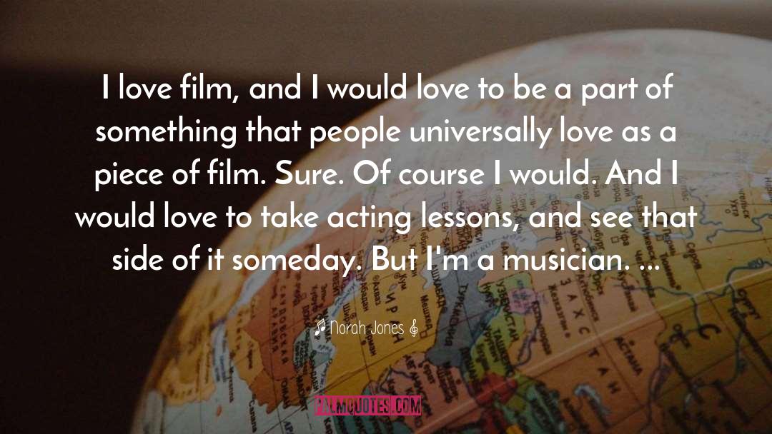 Film Script quotes by Norah Jones