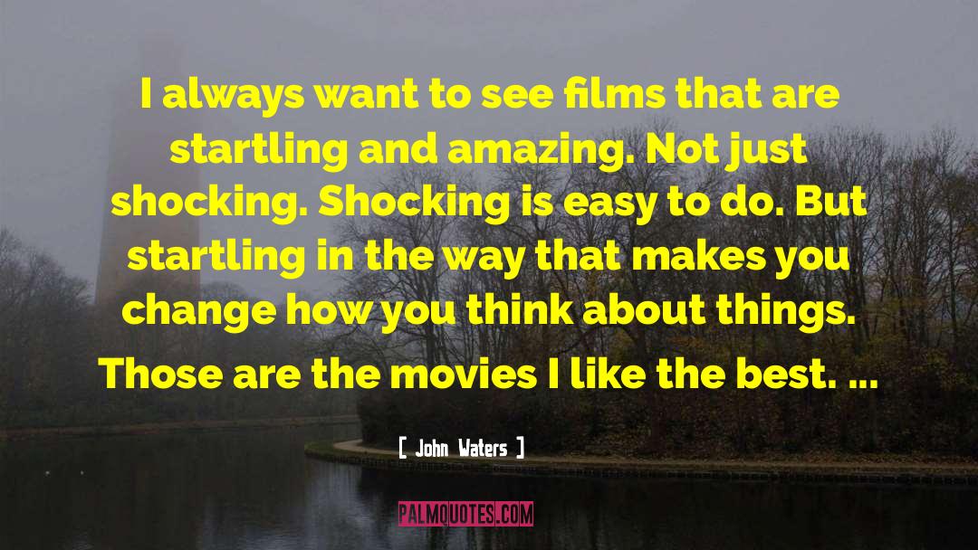 Film Script quotes by John Waters