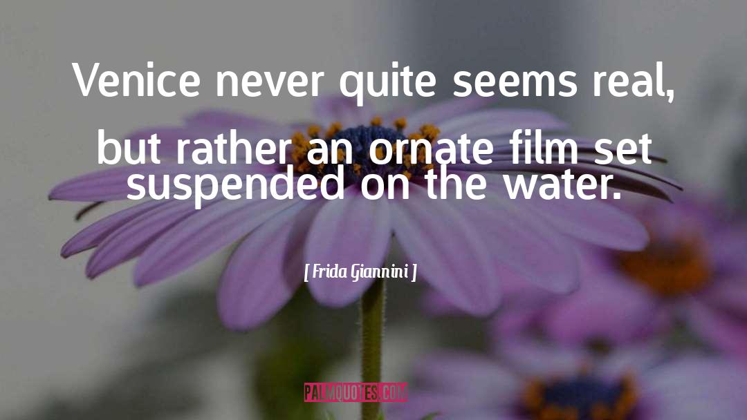 Film Set quotes by Frida Giannini