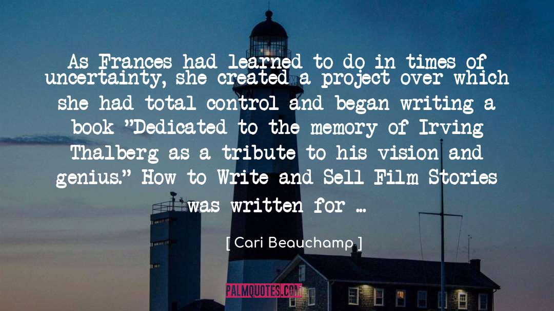 Film Technique quotes by Cari Beauchamp