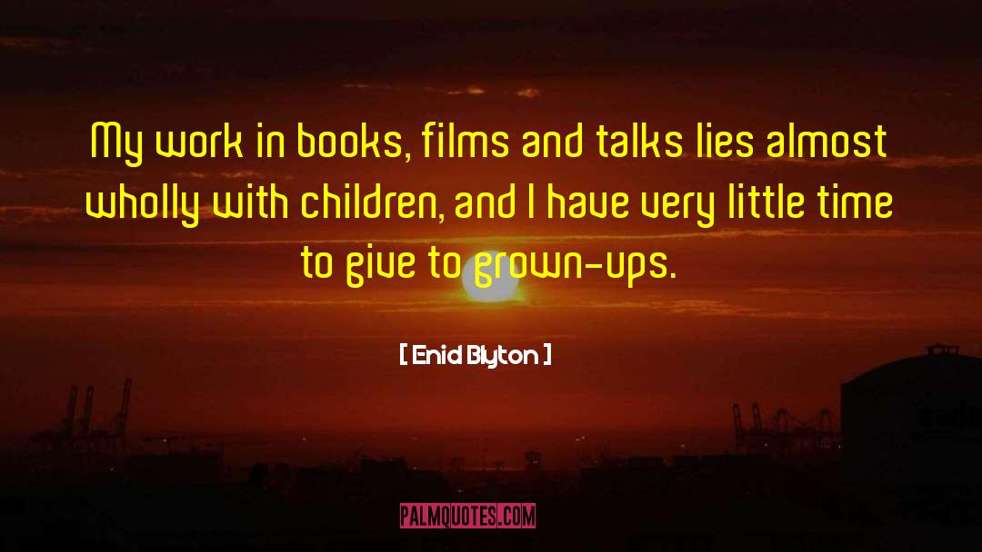 Film Technique quotes by Enid Blyton