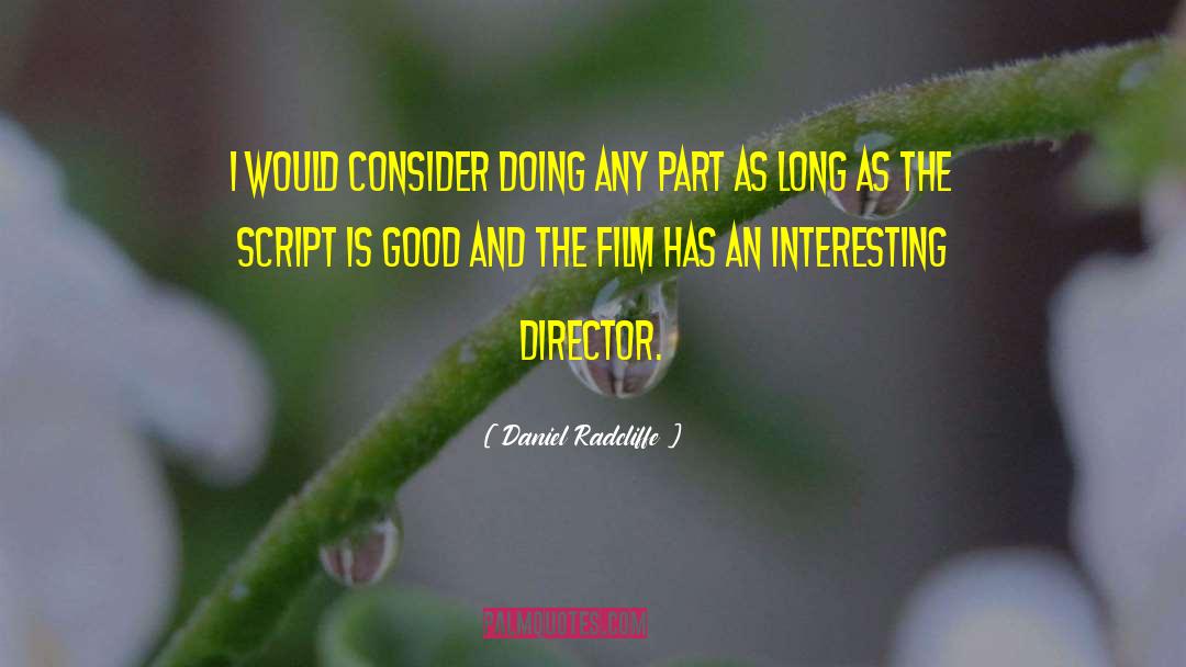 Film Vs Digital quotes by Daniel Radcliffe