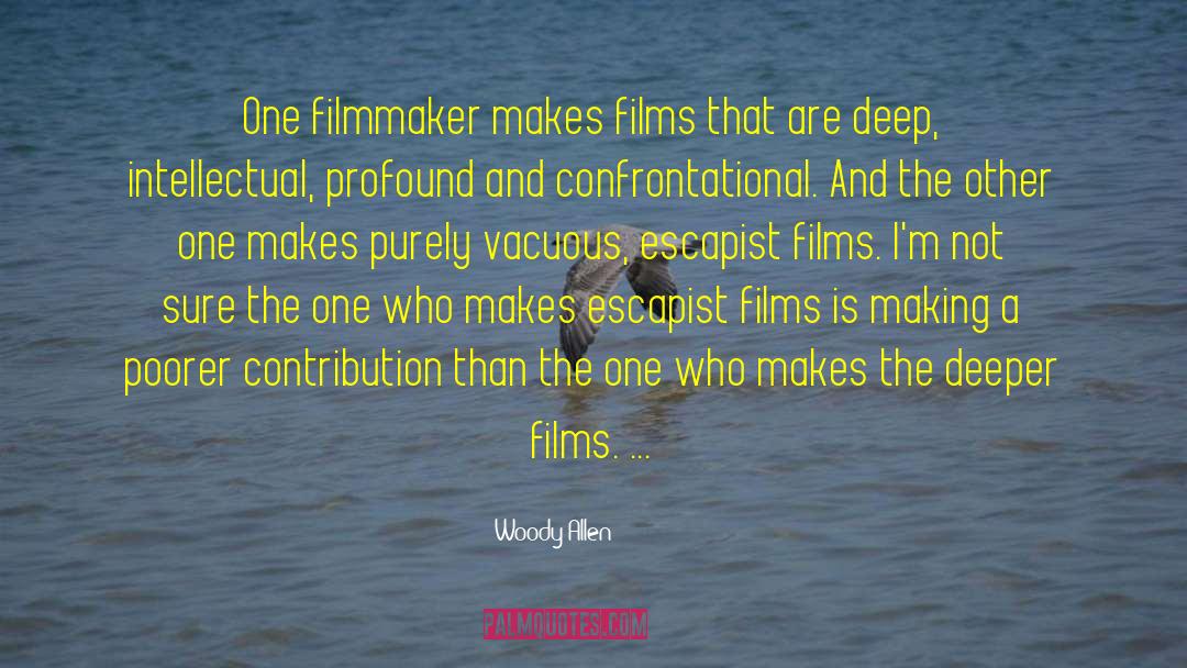 Filmmaker quotes by Woody Allen