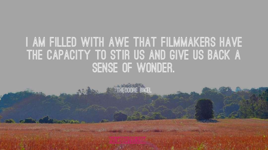 Filmmakers quotes by Theodore Bikel