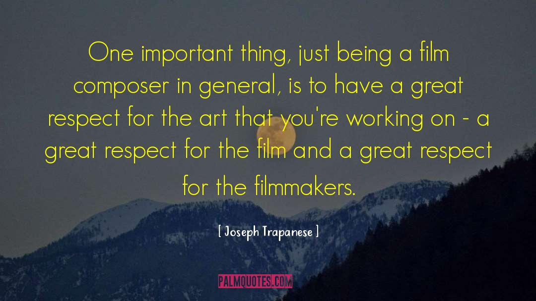 Filmmakers quotes by Joseph Trapanese