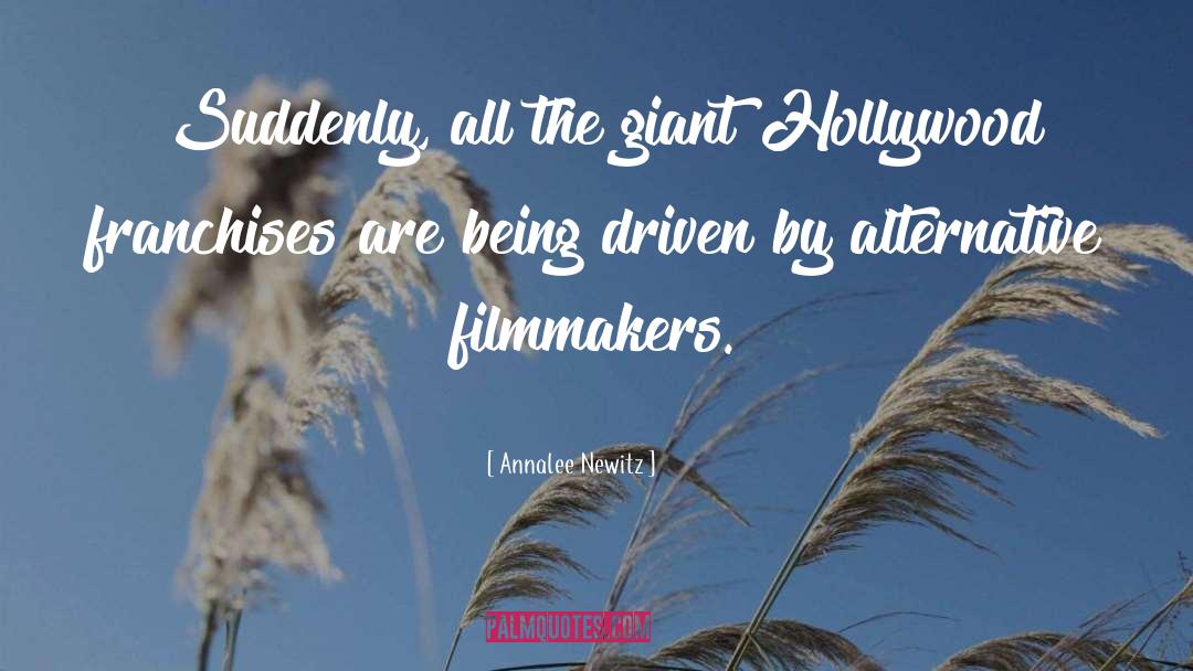 Filmmakers quotes by Annalee Newitz