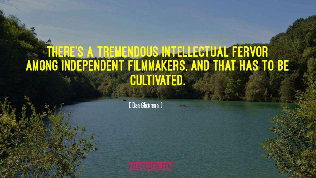 Filmmakers quotes by Dan Glickman