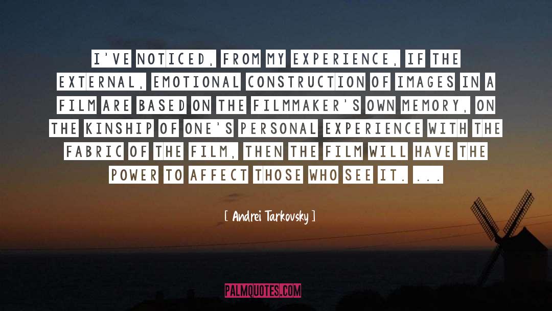 Filmmaking quotes by Andrei Tarkovsky