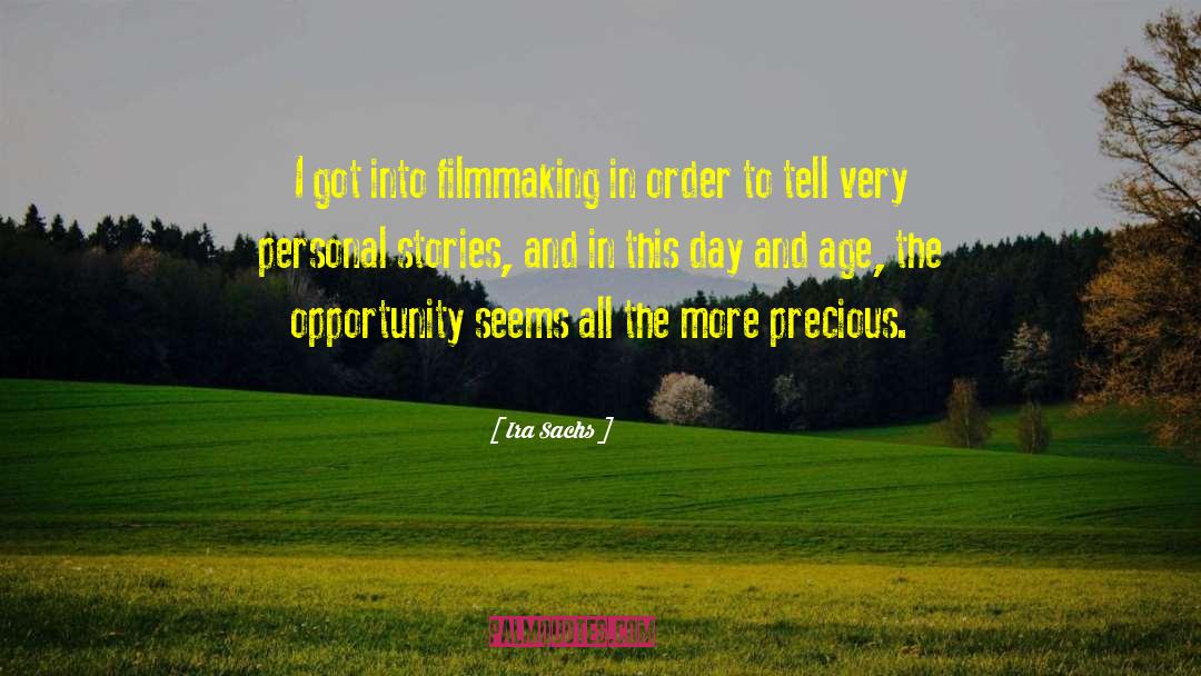 Filmmaking quotes by Ira Sachs