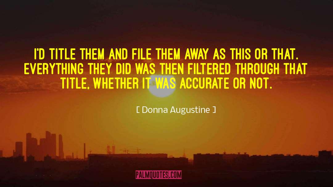 Filtered quotes by Donna Augustine