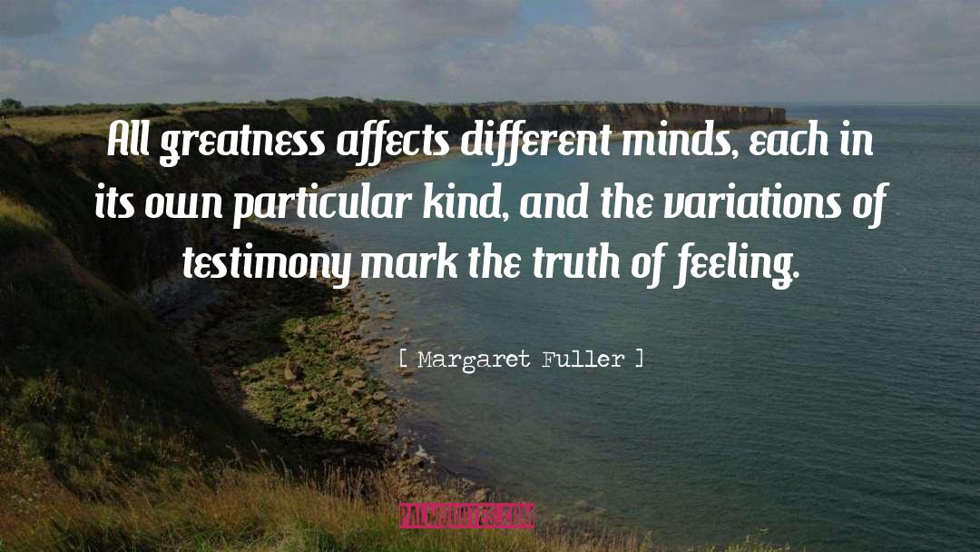 Filters Of Mind quotes by Margaret Fuller