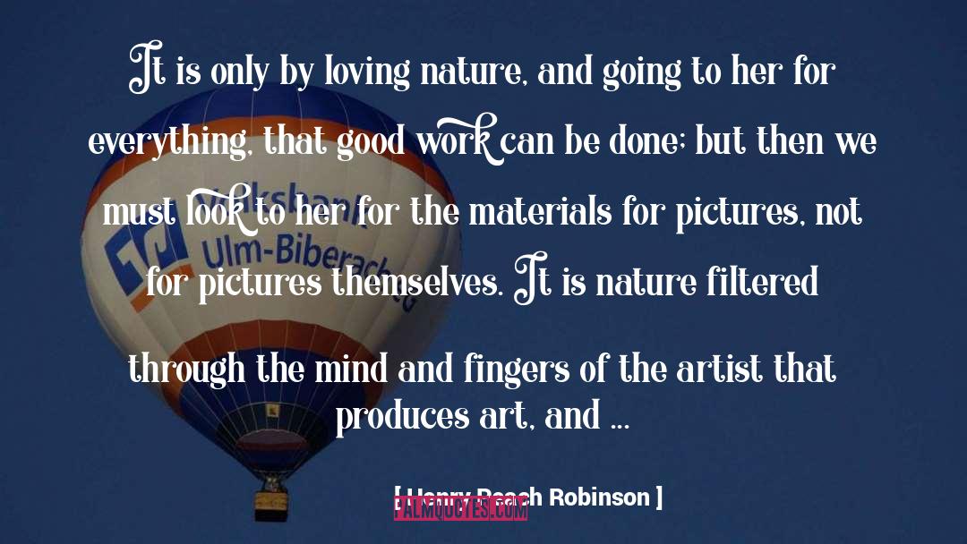 Filters quotes by Henry Peach Robinson