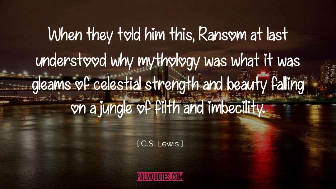 Filth quotes by C.S. Lewis