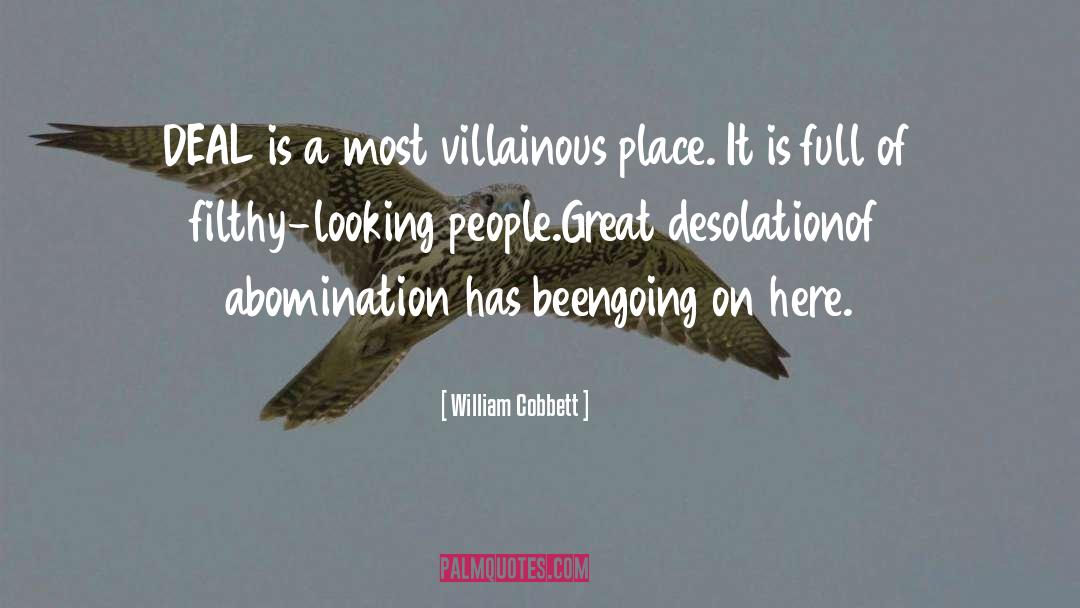 Filthy quotes by William Cobbett