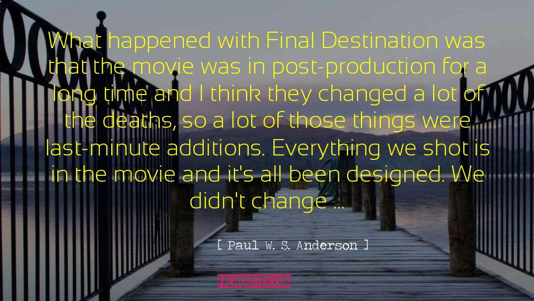 Final Destination quotes by Paul W. S. Anderson