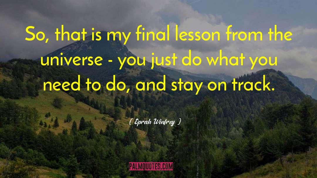 Final Destination quotes by Oprah Winfrey