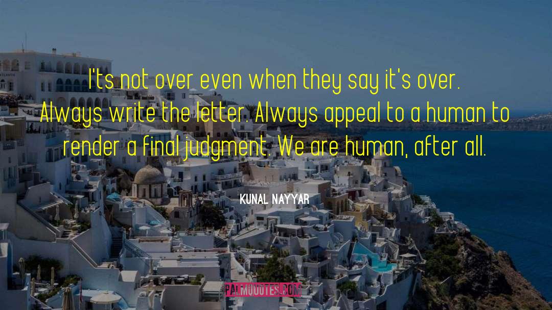 Final Judgment quotes by Kunal Nayyar