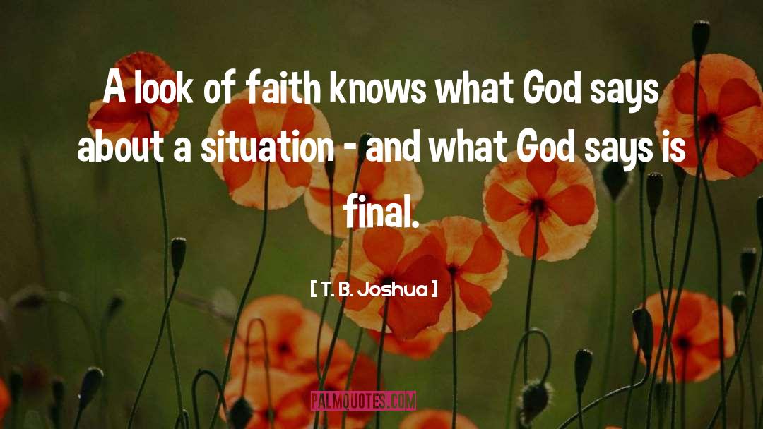 Final Lines quotes by T. B. Joshua
