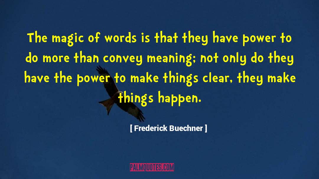Final Words quotes by Frederick Buechner