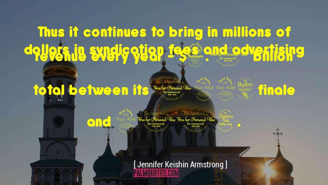 Finale quotes by Jennifer Keishin Armstrong