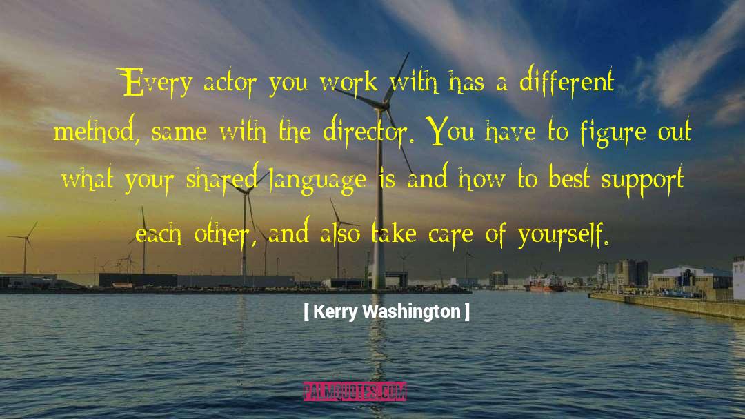 Finalize Method quotes by Kerry Washington