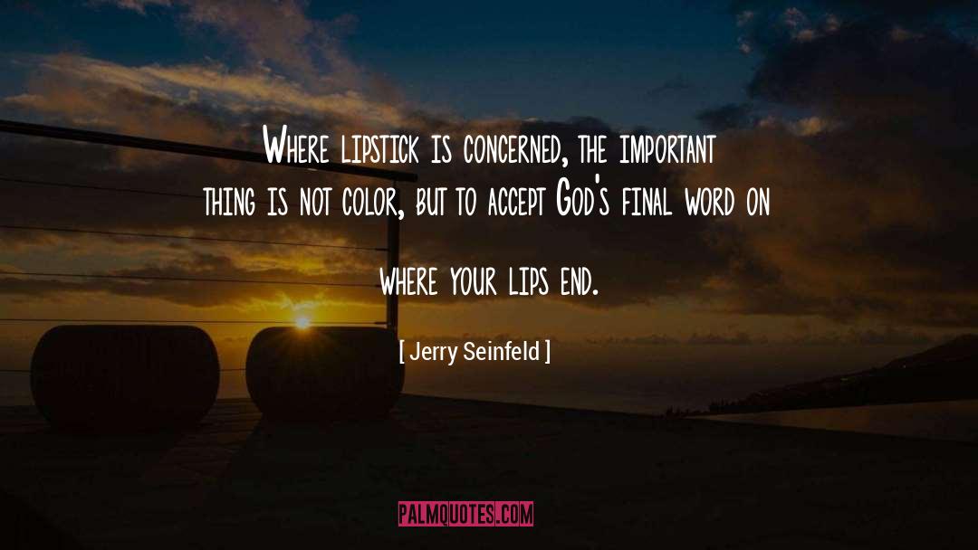 Finals quotes by Jerry Seinfeld