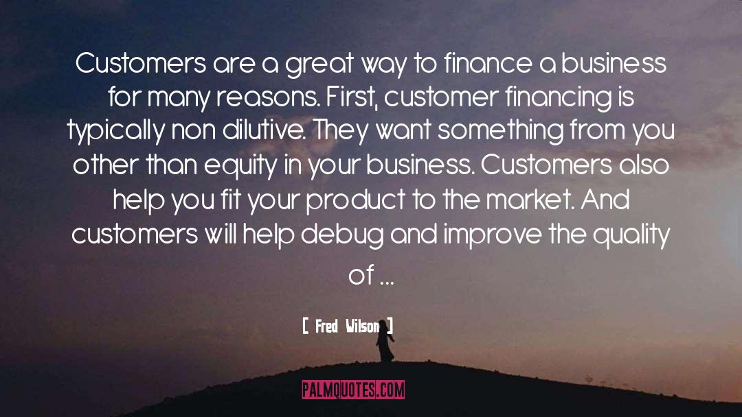 Finance Market quotes by Fred Wilson