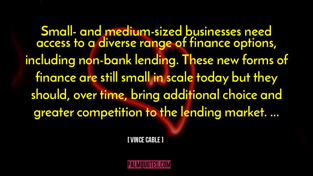 Finance Market quotes by Vince Cable