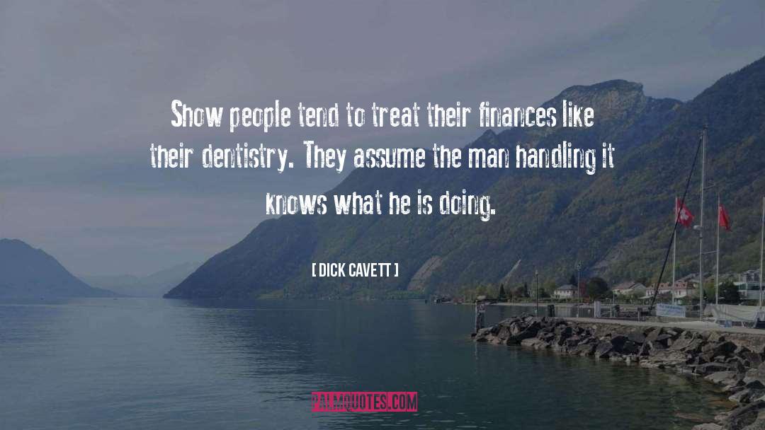 Finances quotes by Dick Cavett