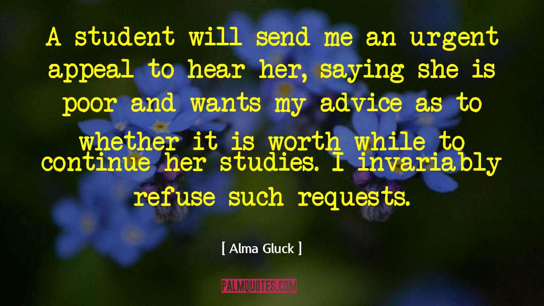 Financial Advice quotes by Alma Gluck