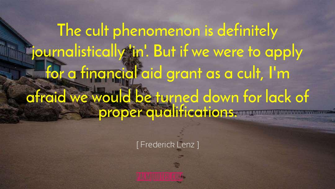 Financial Aid quotes by Frederick Lenz
