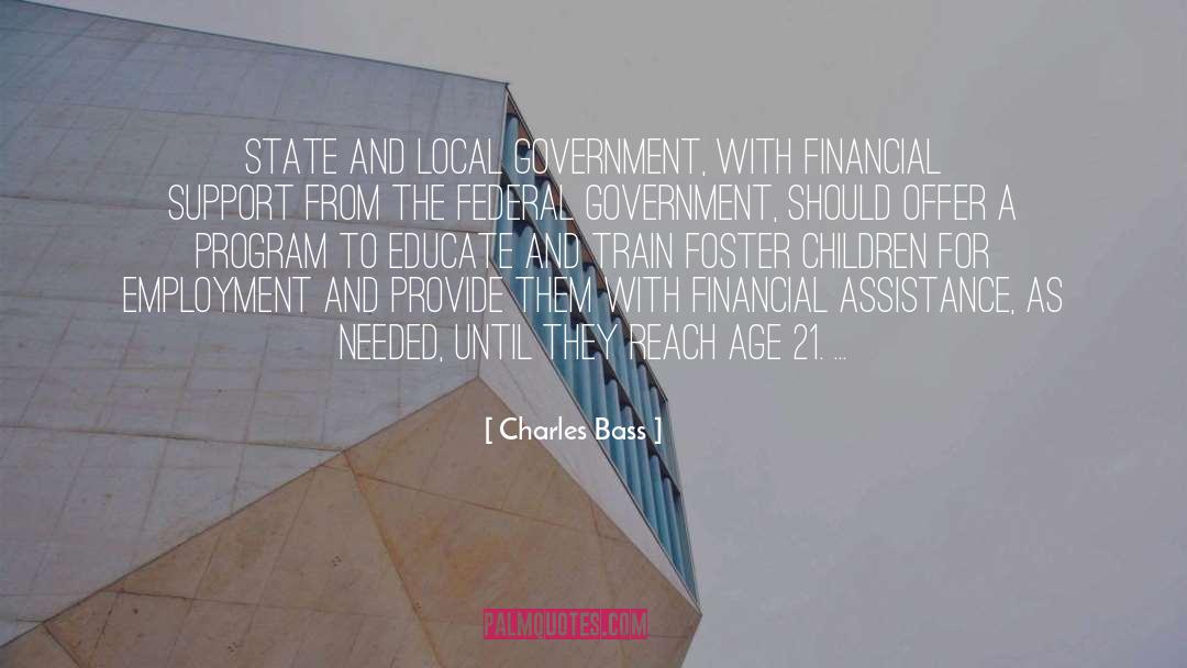 Financial Assistance quotes by Charles Bass