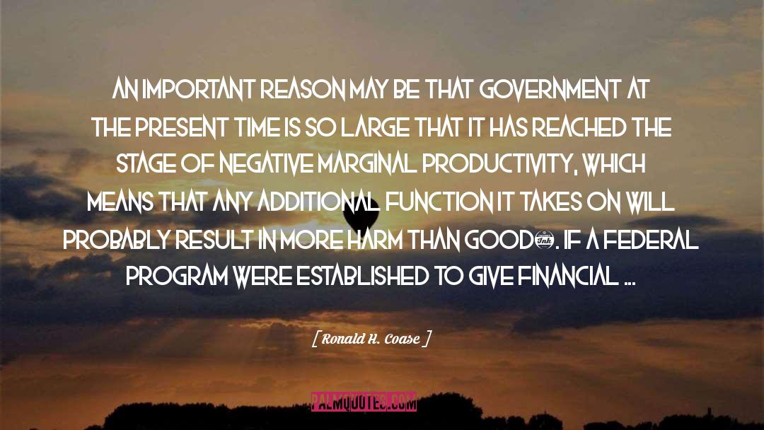 Financial Assistance quotes by Ronald H. Coase