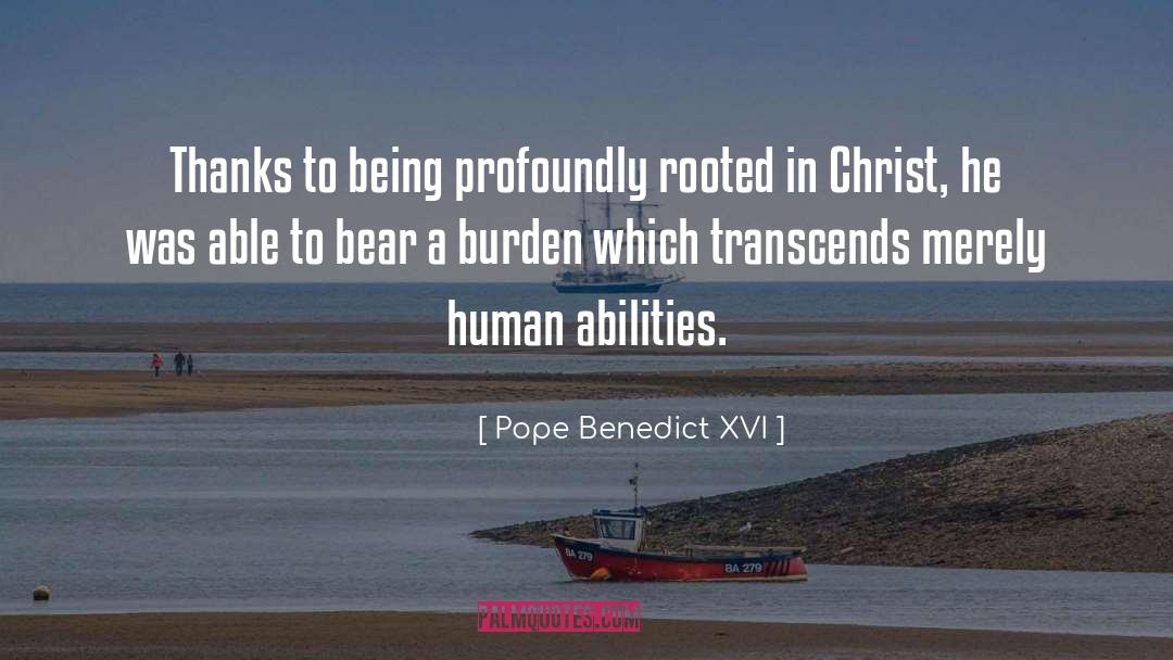 Financial Burden quotes by Pope Benedict XVI