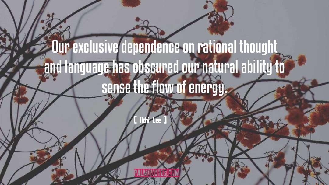 Financial Dependence quotes by Ilchi Lee