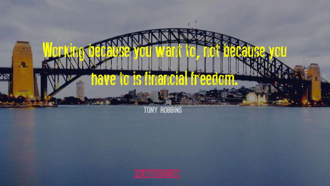 Financial Freedom quotes by Tony Robbins