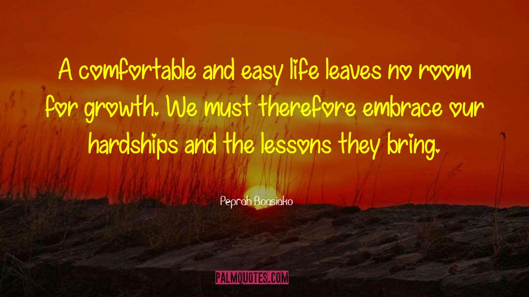 Financial Hardships quotes by Peprah Boasiako