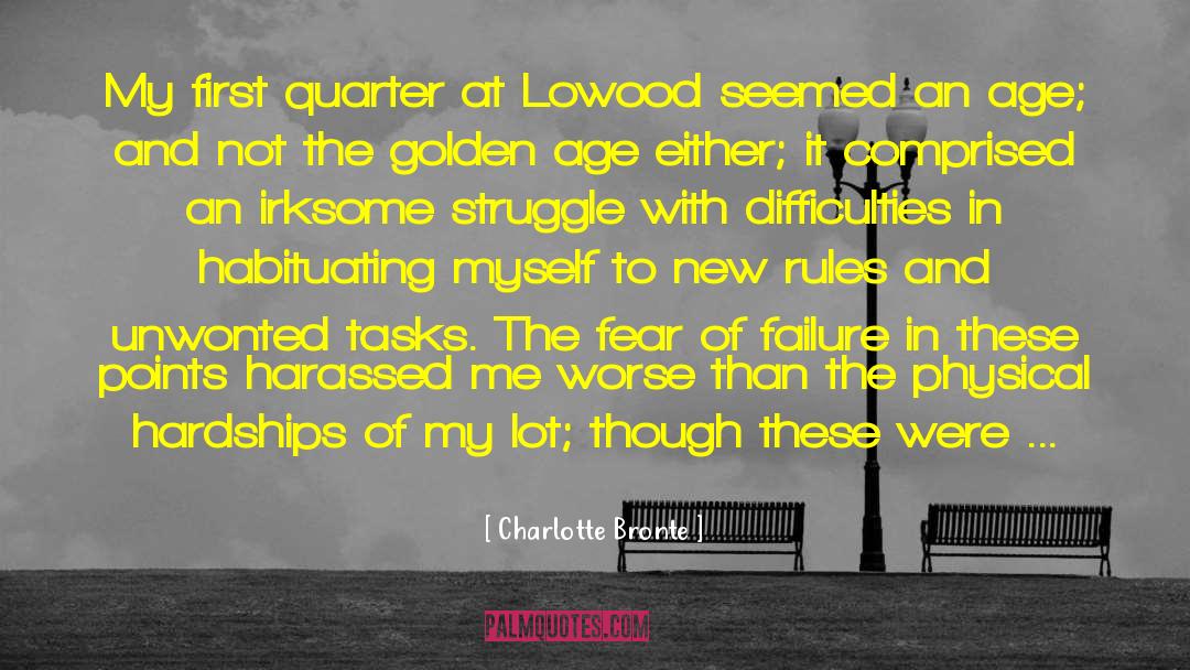 Financial Hardships quotes by Charlotte Bronte
