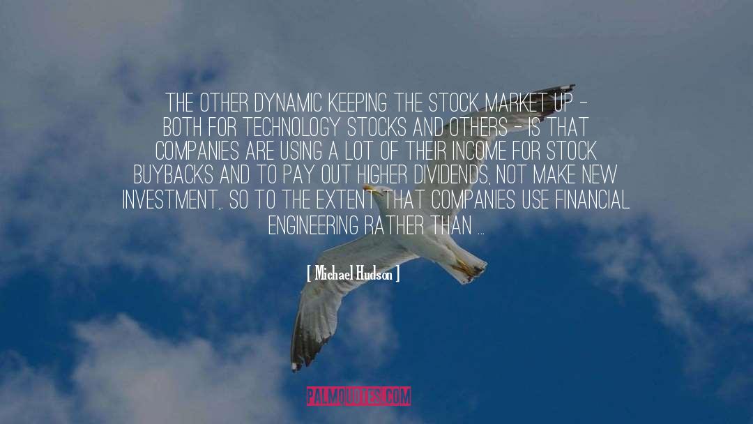 Financial Investment quotes by Michael Hudson