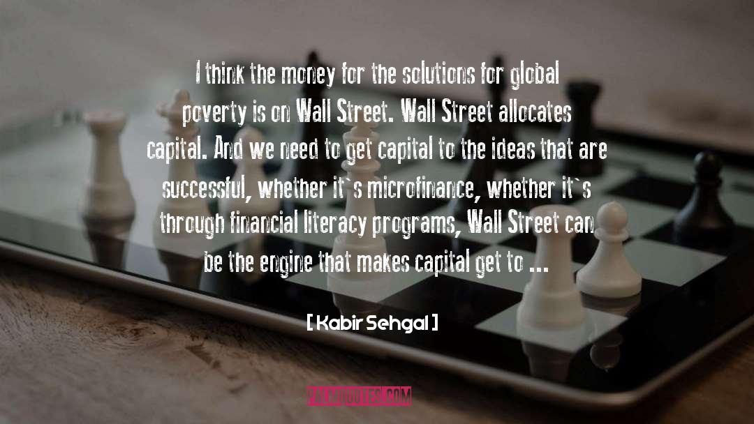 Financial Literacy quotes by Kabir Sehgal