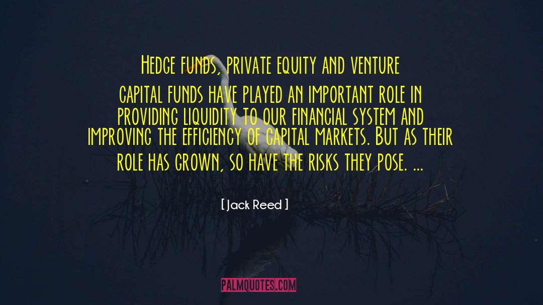 Financial Markets Famous quotes by Jack Reed