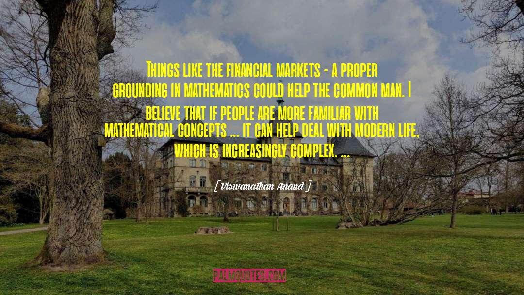 Financial Markets Famous quotes by Viswanathan Anand