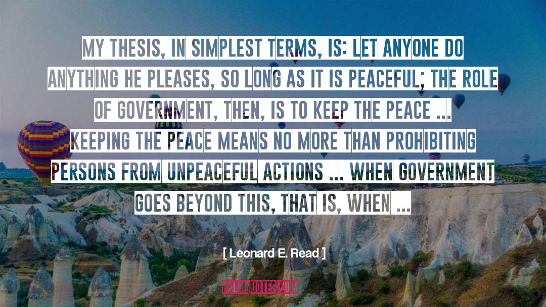 Financial Peace quotes by Leonard E. Read